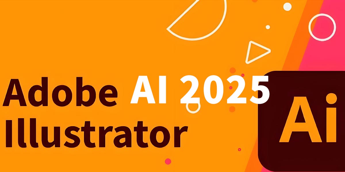Adobe illustrator 2025 AI矢量绘图软件欢乐版下载